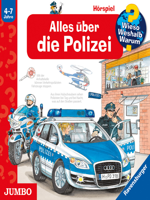 Title details for Alles über die Polizei [Wieso? Weshalb? Warum? Folge 22] by Wieso? Weshalb? Warum? - Wait list